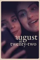 August at Twenty-Two Hollywood Movie Full HD Movie Watch Online 1080p