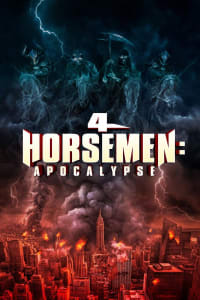 4 Horsemen: Apocalypse Full HD Movie Download