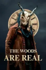 The Woods Are Real Movie Full HD