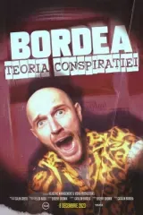 BORDEA: Teoria conspiratiei HD Movie